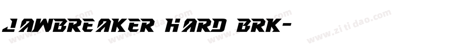 Jawbreaker Hard BRK字体转换